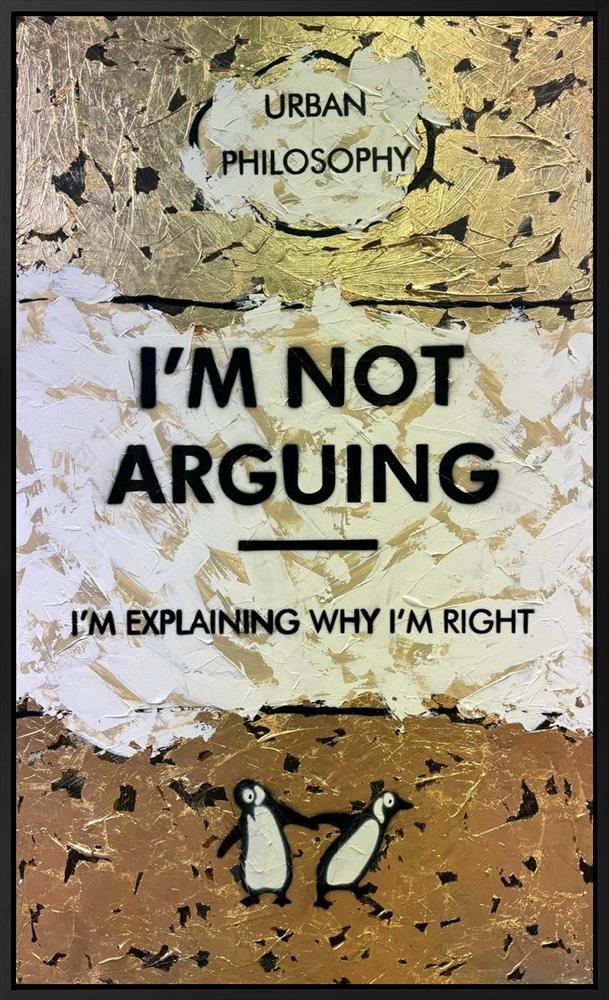 Hue Folk - I'm Not Arguing - XL Canvas - Original British Art - EB London
