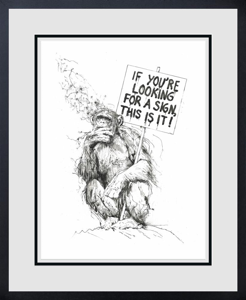 Scott Tetlow | LOW AVAILABILITY - If You're Looking For A Sign | Limited Edition British Art - EB London