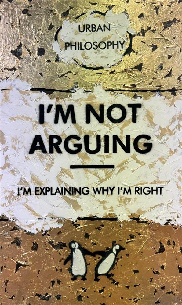 Hue Folk - I'm Not Arguing - XL Canvas - Original British Art - EB London